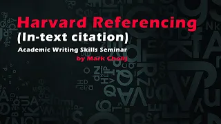 Harvard Referencing (In-text citation): Academic Writing Skills