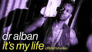 Dr Alban - It´s My Life (Official HD)