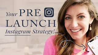 Setting Up Your Pre-Launch Strategy On INSTAGRAM 📲