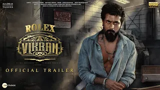 Vikram 2: Rolex - Official Trailer | Kamal Haasan | Suriya | Thalapathy Vijay | Karthi | Summer 2024