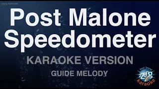 Post Malone-Speedometer (Melody) (Karaoke Version)