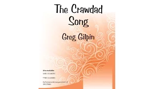 The Crawdad Song (SAB) - Greg Gilpin