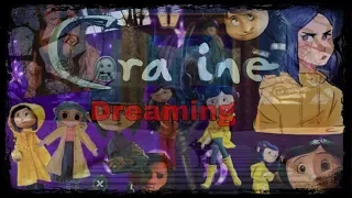 Coraline— Dreaming (перевод песни с Испанского на Русский)