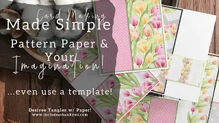 Card Making Made Simple! - Simplicity | 6x6 Paper Pad Template!