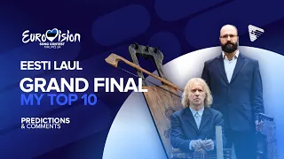 🇪🇪 Eesti Laul 2024 | Grand Final | My Top 10 | Predictions & Comments (Eurovision 2024)