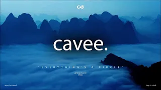 Progressive House Mix 2023  |  Mixed by. C A V E E .  |  "EVERTHING'S A CIRCLE"