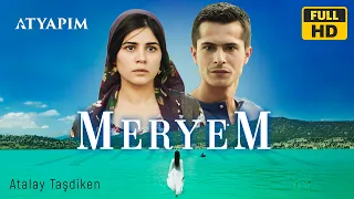 Meryem | Turkish Drama | Full Movie