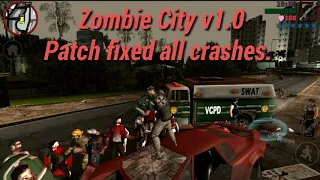 Mod Zombie City v1.0, patch fixed crashes "GTA VC ANDROID"