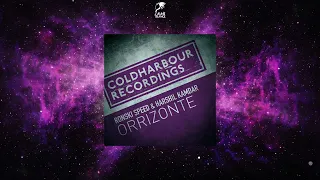 Ronski Speed & Harshil Kamdar - Orrizonte (Extended Mix) [COLDHARBOUR RECORDINGS]