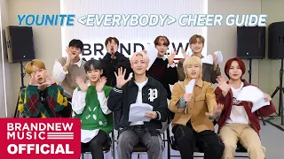 YOUNITE 'EVERYBODY' 응원법 (CHEER GUIDE)