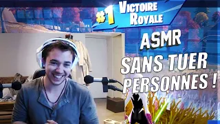 ASMR : TOP 1 FORTNITE SANS TUER PERSONNES !