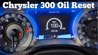 How To Reset The Oil Life On 2011 - 2021 Chrysler 300 To 100% - Clear Oil Change Required Light