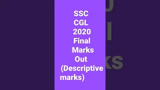 SSC CGL 2020 Final Marks Out || Descriptive Marks #ssccgl2020 #sscupdates #ssccgl #ssccglresults