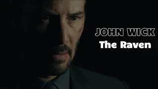 John Wick | The Raven