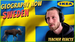 Swedish Teacher Reacts To "Geography Now - Sweden" [MY COUNTRY]