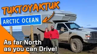 We Drove to the Arctic Ocean and Tuktoyaktuk - Everlanders see the World!