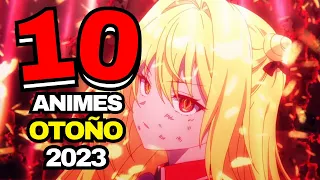 Los 10 Mejores ANIMES Para Ver Esta TEMPORADA OTOÑO 2023 | ESTRENOS ANIME OTOÑO 2023