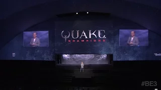 Bethesda Showcase (2016) - Quake Champions World Premiere