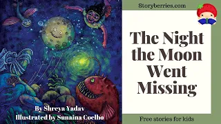 The night the Moon Went Missing - Story for Kids about helping (Animated Bedtime Story) Storyberries
