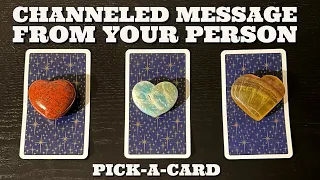 ❤️CHANNELED MESSAGES FROM YOUR PERSON❤️Pick-A-Card Love Reading💗