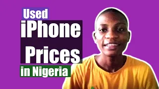 Shop Smart: Find the Best Prices on Used iPhones in Nigeria Today! (UK Used Prices 2023)