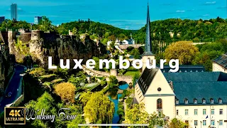 Luxembourg 🇱🇺 , City Walking tour, 4k, The Richest Country In The World 🌎