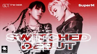 [AI COVER] What if Super M and GOT The Beat switched their debut song?