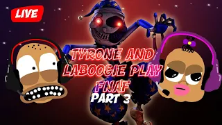Tyrone and LaBoogie Play FNAF: Security Breach PART 3😱🎮