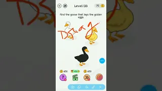 Braindom level 133||find the gooes that lays the golden eggs||tricky puzzle