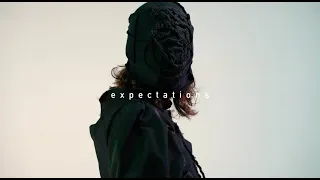 expectations | fashion film 2022