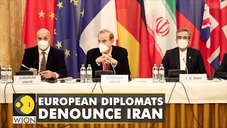 Vienna Talks: European diplomats denounce & strongly criticize Iran's demands | World English News