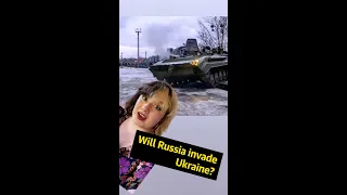 Will Russia invade Ukraine?