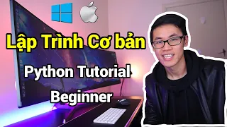 Lập Trình Cơ Bản PYTHON Tự Học Cho Người Mới Bắt Đầu