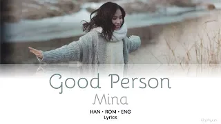 TWICE (트와이스) Mina (미나) - "Good Person" Lyrics [HAN/ROM/ENG]