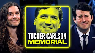Tucker Carlson Memorial Episode | Ep 33