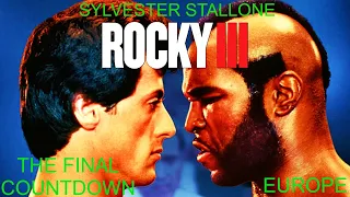 Sylvester Stallone (Rocky 3) Tribute - The Final Countdown