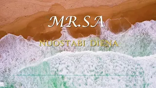 MR SA  -  NUOSTABI DIENA (2021)