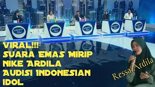 Viral!!!Ressa Bersuara Emas Mirip Nike Ardila Audisi Indonesian Idol(Parodi)