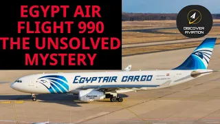 Air crash Investigation- EgyptAir Flight 990 |The unsolved mystery|
