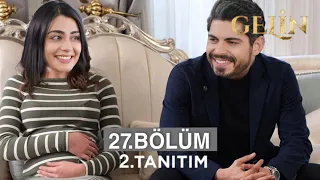 Gelin Dizisi 26. Bölüm 2. Fragmanı | Baba Oluyorum!