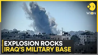 Iraq military base explosion: 1 killed & 8 injured in blast at Iraqi military base | WION News