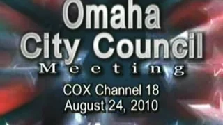 Omaha Nebraska City Council Meeting, August 24, 2010