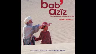 Armand Amar - 02 - Bab' Azîz