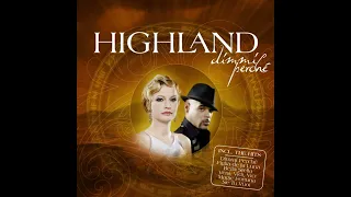 Highland - Se Tu Vuoi ( New Version ) ( Dimmi Perché )