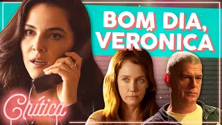 SÉRIE BRASILEIRA DE SUSPENSE NA NETFLIX! Bom Dia, Verônica - Crítica e Análise | Alice Aquino