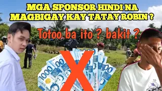 Kalingap Rab Mga Sponsor hindi na magbibigay kay tatay Robin, totoo ba ito, bakit?