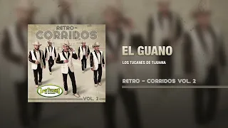 El Guano – Los Tucanes De Tijuana (Audio Oficial)