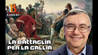 Alessandro Barbero - La Battaglia per la Gallia (Doc)