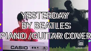 Escape into Nostalgia with YESTERDAY | Piano/Guitar Cover