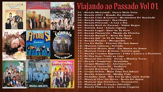 Viajando Ao Passado Vol 01 (Bandas & Bandinhas)